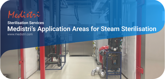 Medistri’s Application Areas for Steam Sterilisation